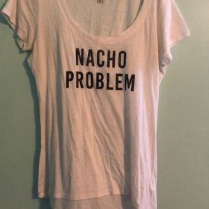 Express “Nacho Problem” shirt